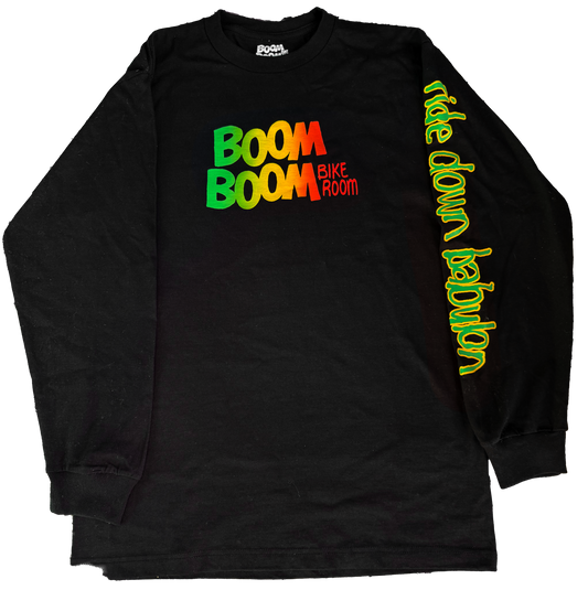 BOOM BOOM RIDE DOWN BABYLON LONG SLEEVE SHIRT